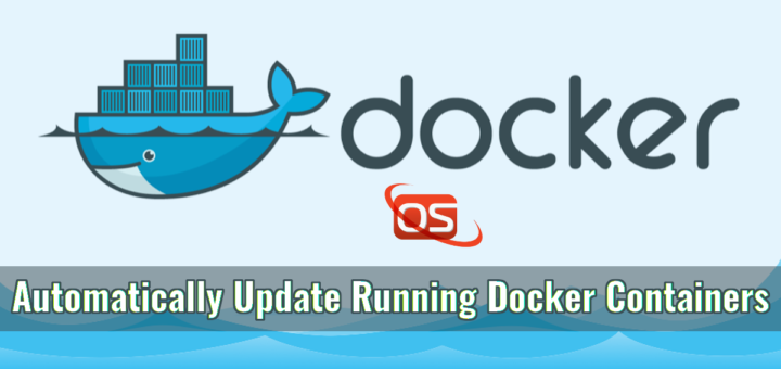如何自动更新正在运行的Docker容器